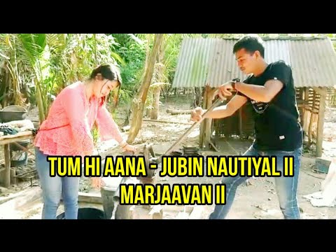 tum-hi-aana-jubin-nautiyal-ii-marjaavan-ii-parody-indonesia