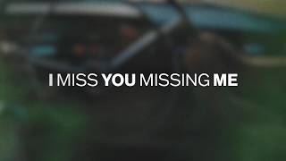 FLO - Miss You Missing Me (Lyrics)