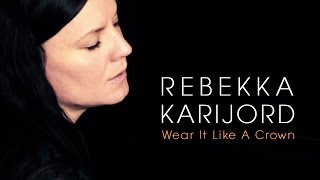 REBEKKA KARIJORD - Wear It Like A Crown (Sounds of Stockholm documentary)
