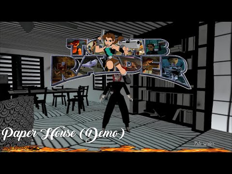 TRLE:  Paper House - (Demo) 1080p HD