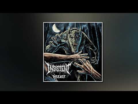 INSISTENT - DISEASE (2021) FULL ALBUM