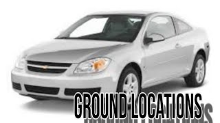 Chevy Cobalt Ground Locations