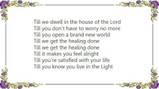 Van Morrison - Till We Get the Healing Done Lyrics