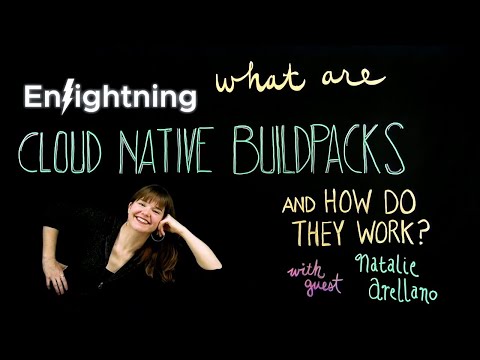 ⚡️ Enlightning - What Are Cloud Native Buildpacks and How Do They Work?