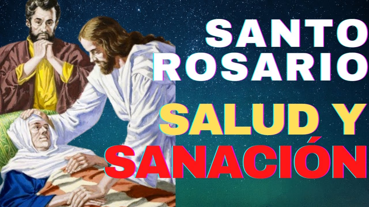 🌹SANTO ROSARIO POR LA SALUD Y SANACION DE LOS ENFERMOS🌹