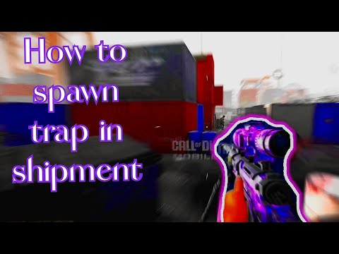 How to spawn trap in Shipment in a 1vs1
