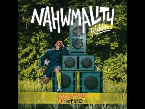 Nahwmality Riddim 2022