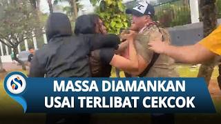 Kericuhan Demo DPR! Satu Peserta Demo Diamankan seusai Adu Mulut, Rekan-rekannya Desak Bebas
