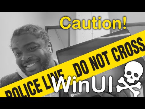 Episode 53 - Do not build Windows apps with WinUI 3, 2023 Edition