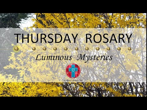 Thursday Rosary • Luminous Mysteries of the Rosary 💚 April 11, 2024 VIRTUAL ROSARY - MEDITATION