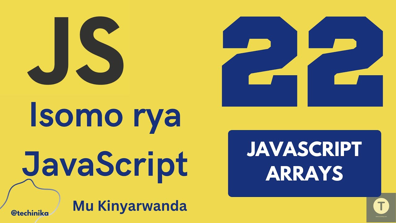 Thumbnail for Arrays muri JavaScript na Methods z'ingenzi