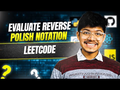 150. Evaluate Reverse Polish Notation | Stack