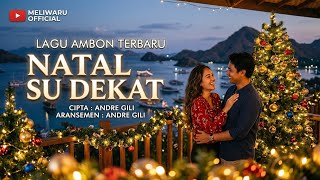 Download lagu 🎄 LAGU NATAL AMBON TERBARU 2026 – NATAL SU DEKAT | ANDRE GILI | MELIWARU #viral #fyp #trend mp3 Download lagu 🎄 LAGU NATAL AMBON TERBARU 2026 – NATAL SU DEKAT | ANDRE GILI | MELIWARU #viral #fyp #trend mp3