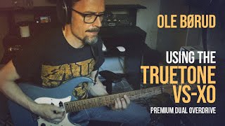 Video thumbnail for Ole Børud uses the Truetone VS-XO Premium Dual Overdrive pedal. by Truetone