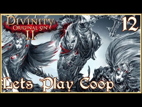 Lets Play DOS2 Coop! Ep12: Vault of Braccus Rex! #DivinityOriginalSin2
