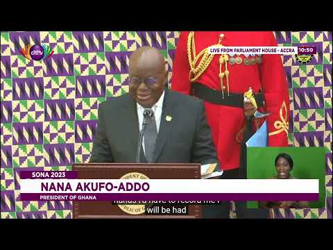 [Full Speech] Nana Akufo-Addo's 2023 State of the Nation Address | Citi Newsroom