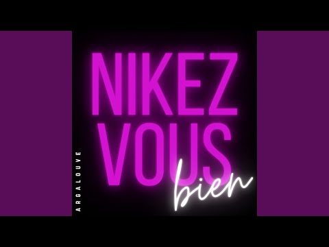 Niquez-vous bien