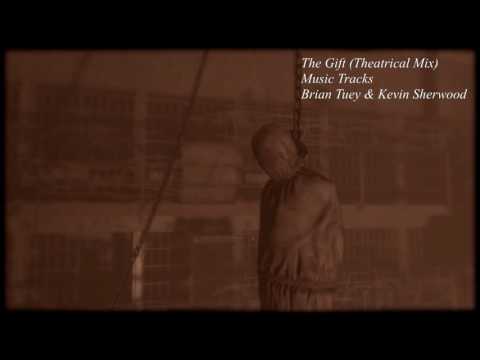 The Gift (Theatrical Mix) - Music Tracks