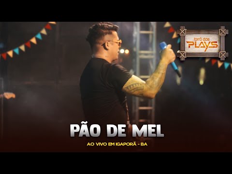 Forró Dos Plays - Pão De Mel  (São João De Igaporã - BA)