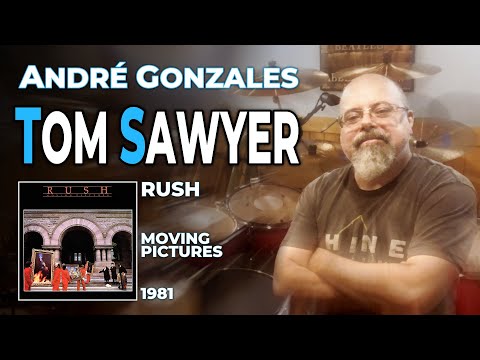 TOM SAWYER (Rush) - André Gonzales (Drum Cover)