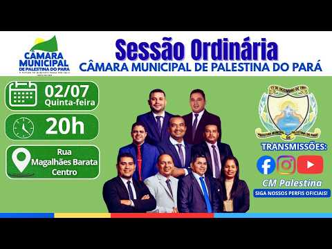 18° Sessão Ordinaría/ 1° Período- Câmara Municipal de Palestina do Pará 02/07/2026