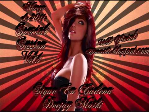 01- dj maiki special vol1 marzo 2011.wmv