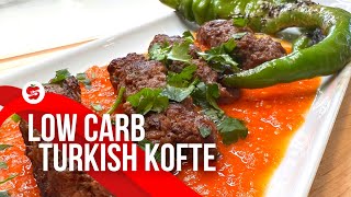 Low Carb Turkish Kofte Recipe | Keto-Friendly Beef Kebab