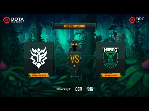 Thunder Predator vs NoPing e-sports, OGA DPC SA Season 2, bo3, game 3 [Mortalles & Adekvat]