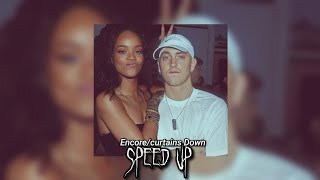 SPEED UP ¦ Encore/Curtains Down - Eminem feat . Dr. Dre &amp; 50 Cent