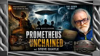 Steve Quayle UFOs | The Prometheus Factor