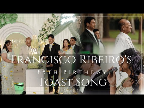 Francisco Ribeiro's 85th Birthday Toast Song | Konkani - Tomas Pereira