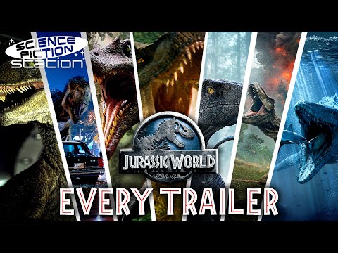 Every Jurassic Park/World Trailer (Including Jurassic World: Rebirth) | Science Fiction Station
