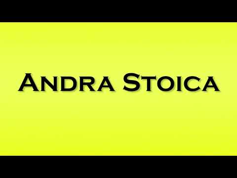 Pronunciation of Andra Stoica