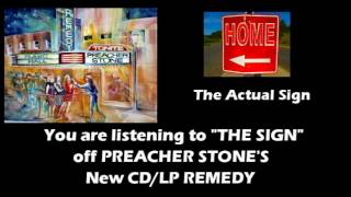Preacher Stone - THE SIGN off their NEW album REMEDY