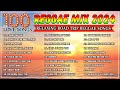 New Reggae Songs 2024🌱Best 100 Reggae Nonstop🌱Most Requested Reggae Love Songs 2024