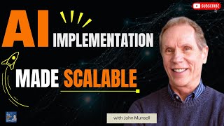 Navigating AI Implementation: Insights from John Munsell on Scalable Prompt Engineering