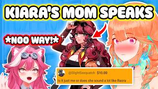 Kiara's Mom Says Hi On Stream And Chat Realizes She Sounds Like Raora【Hololive】