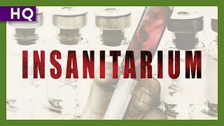 Insanitarium (2008) Trailer