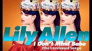 Lily Allen - 02 I Don&#39;t Mind Babe