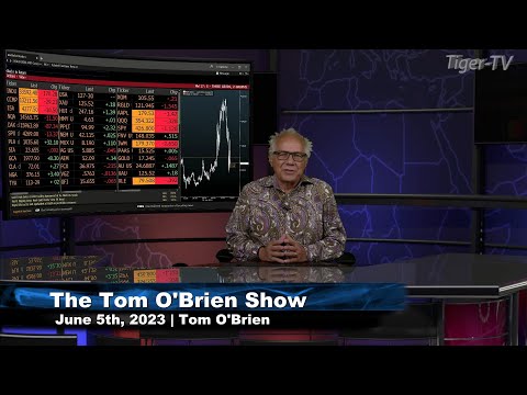 June 5th, Tom O'Brien Show on TFNN - 2023