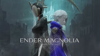 ⑥【ENDER MAGNOLIA】人とホムンクルスに救済を【エンダーマグノリア】