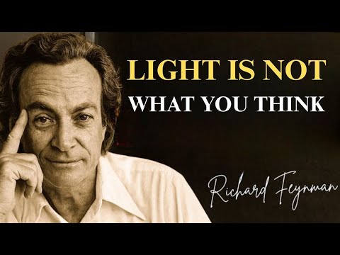 What Is Light? Feynman's Answer Will DESTROY Your Understanding