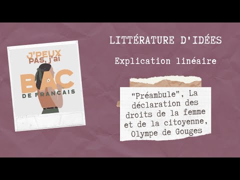 Explication linéaire : Préambule, Olympe de Gouges, Déclaration des ...