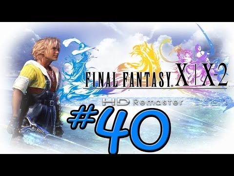 Final Fantasy X HD Remaster - Part 40 - Escape! (PS3)