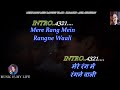 Mere Rang Mein Rangne Waali Karaoke With Scrolling Lyrics Eng हिंदी