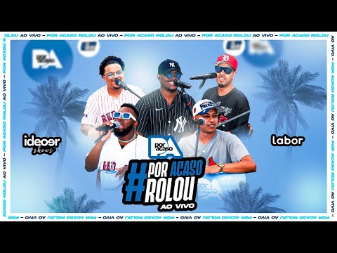 Grupo Por Acaso - Por Acaso Rolou Ao Vivo