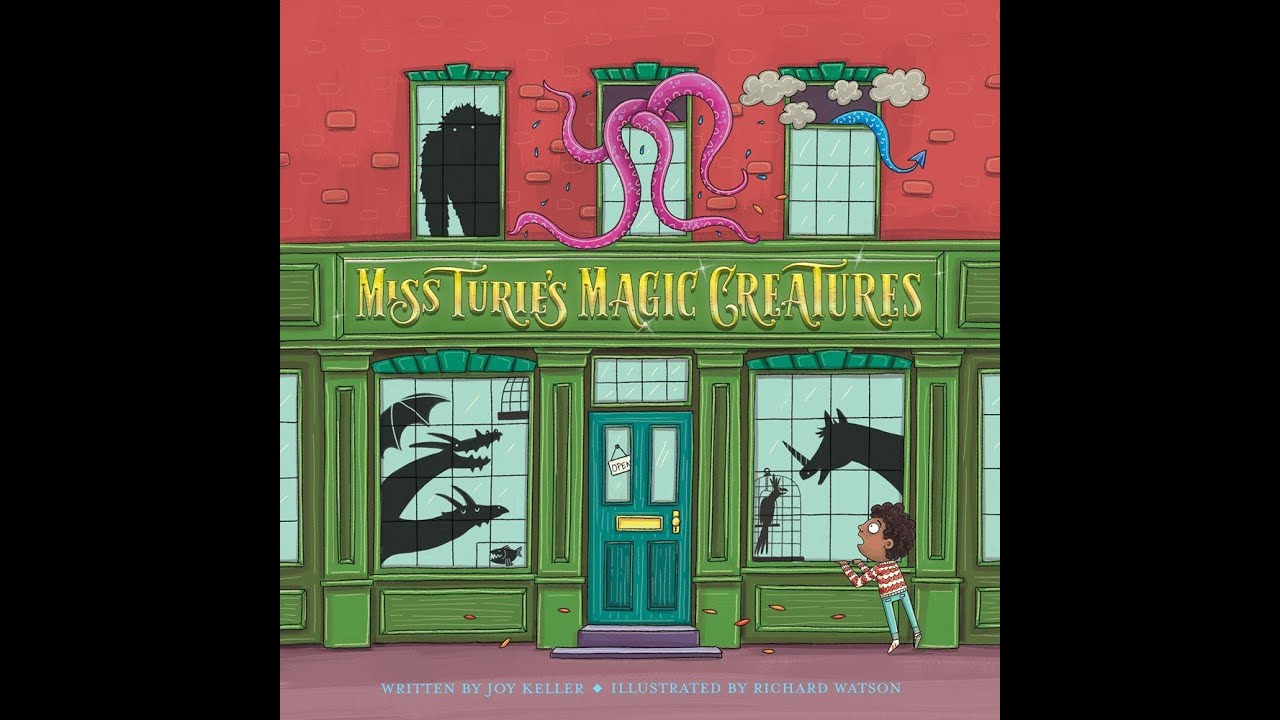 Miss. Turie's Magic Creatures: Preschool Learning: Preschool Read-Aloud: Picture Books