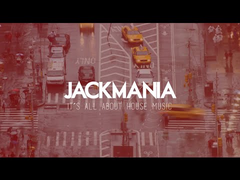 Jackmania - It´s all about House Music