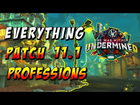 All Profession Changes Coming in Patch 11.1 - The War Within Guide