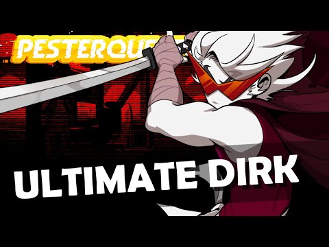PESTERQUEST - Ultimate Dirk's Theme